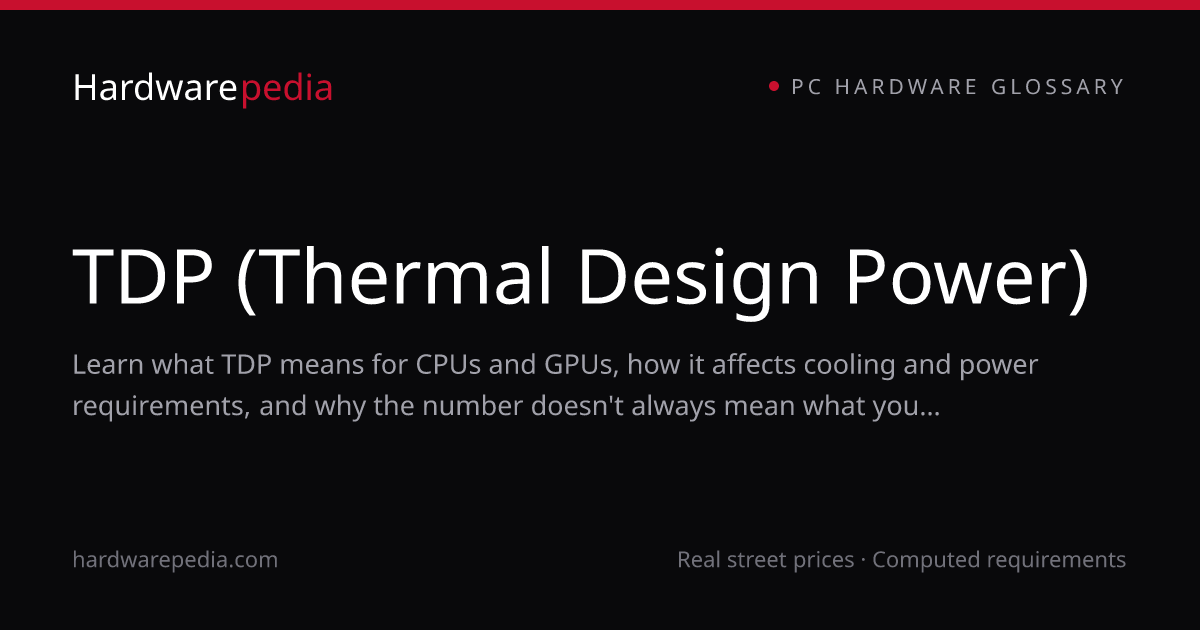 What is TDP? Thermal Design Power Explained | Hardwarepedia